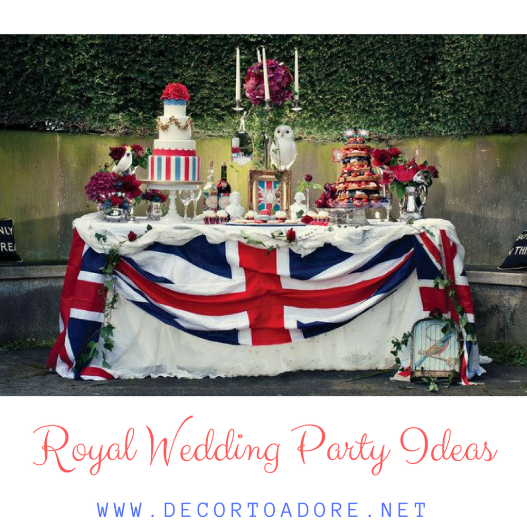 Royal Wedding Party Ideas