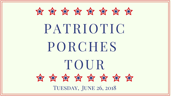 Patriotic Porches Tour