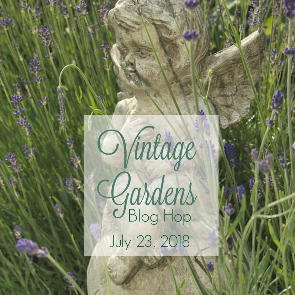 Vintage Gardens Blog Hop 